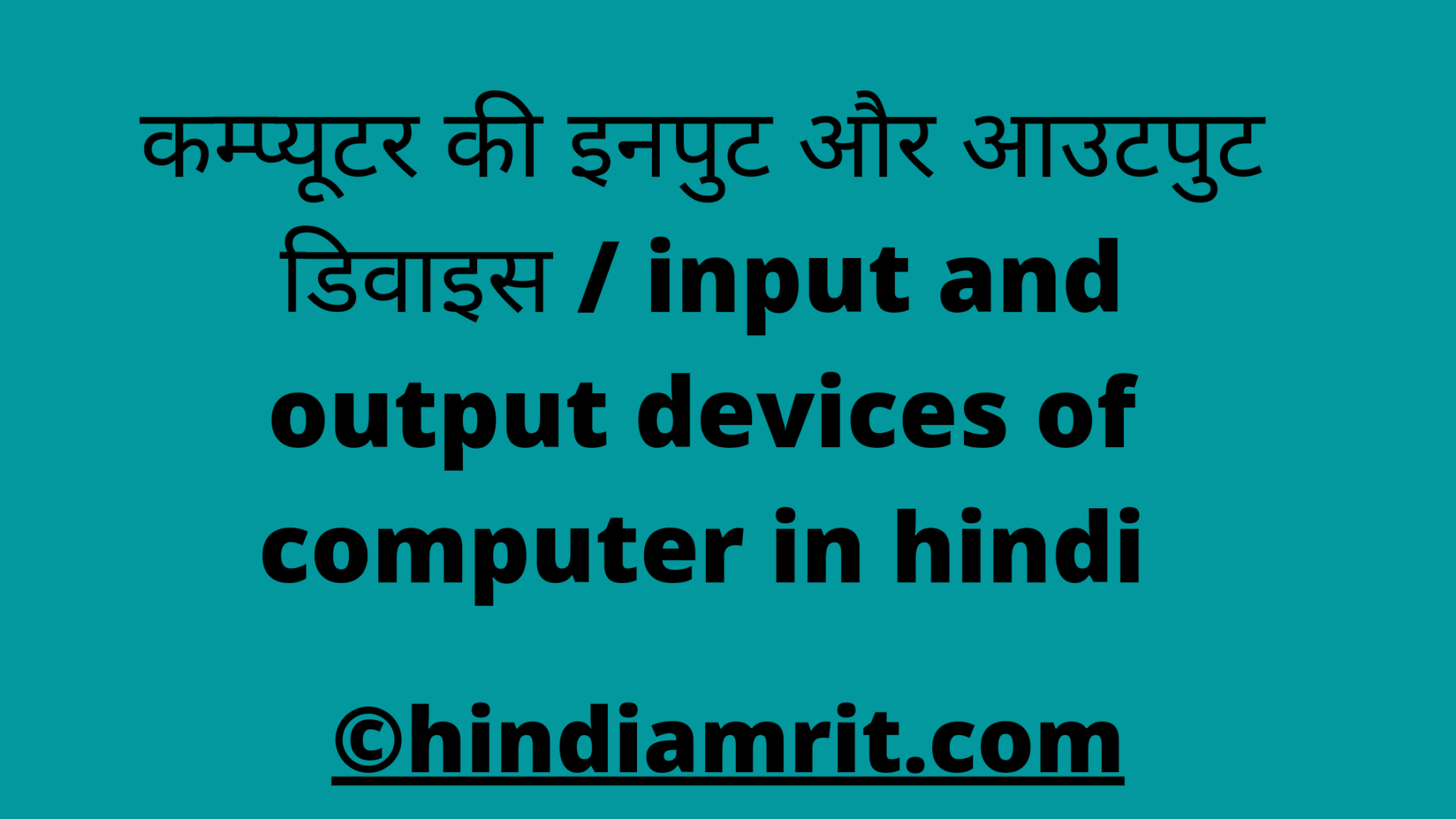 input-and-output-devices-of